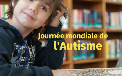 2 avril : Journée mondiale de sensibilisation à l’autisme